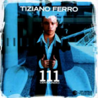 Tiziano Ferro  - 111 Centoundici